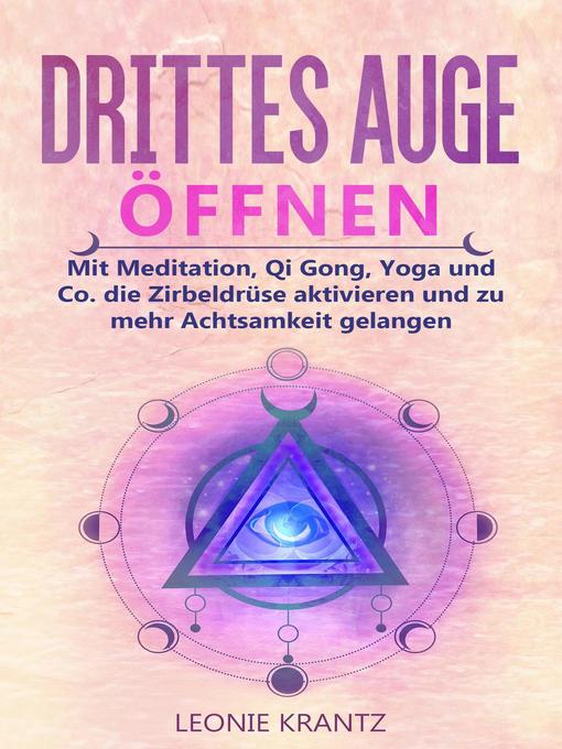 Title details for Drittes Auge öffen by Leonie Krantz - Available